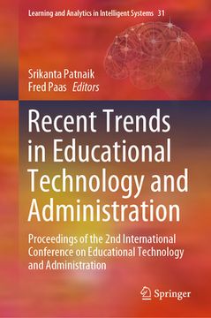 portada Recent Trends in Educational Technology and Administration: Proceedings of the 2nd International Conference on Educational Technology and Administrati (en Inglés)