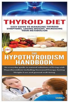 portada Thyroid Diet & the Hypothyroidism Handbook (en Inglés)