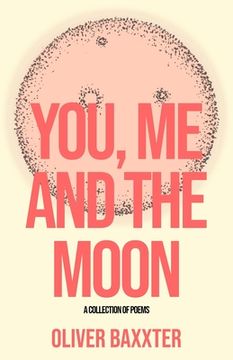 portada You, Me and the Moon (en Inglés)