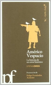 portada Américo Vespucio: La Historia de un Error Histórico (in Spanish)