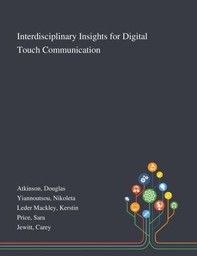 portada Interdisciplinary Insights for Digital Touch Communication (en Inglés)