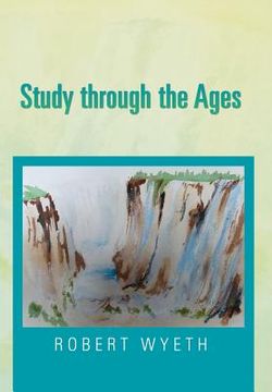 portada Study Through the Ages (in English)