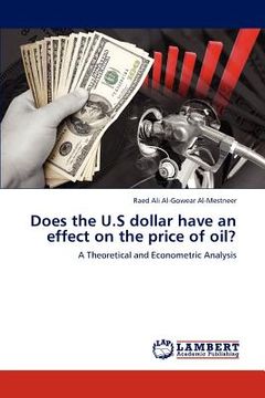 portada does the u.s dollar have an effect on the price of oil? (en Inglés)