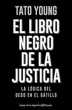 portada El Libro Negro de la Justicia (in Spanish)
