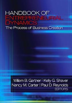portada handbook of entrepreneurial dynamics: the process of business creation (en Inglés)