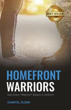 portada Homefront Warriors: Not Every Warrior Wears A Uniform (en Inglés)