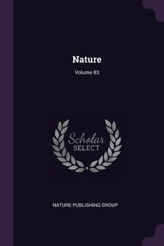 portada Nature; Volume 83 (en Inglés)