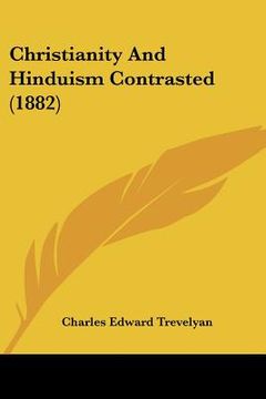 portada christianity and hinduism contrasted (1882)