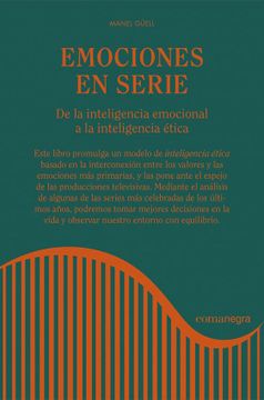portada Emociones en Serie: De la Inteligencia Emocional a la Inteligencia Ética