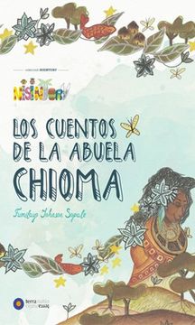 portada Los Cuentos De La Abuela Chioma (in Spanish)