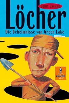 portada Löcher: Die Geheimnisse von Green Lake (Gulliver) (in German)