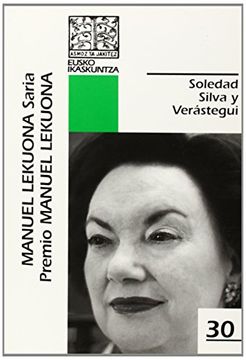 portada Soledad Silva y Verastegui (Manuel Lekuona Saria 2012) (in Spanish)