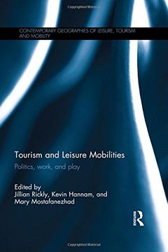 portada Tourism and Leisure Mobilities: Politics, Work, and Play (en Inglés)
