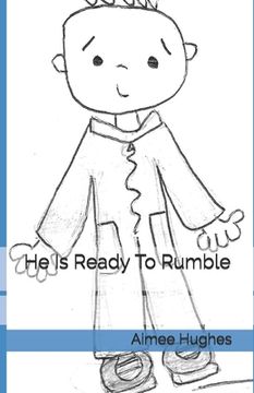 portada He Is Ready To Rumble (en Inglés)