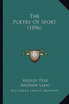 portada the poetry of sport (1896) (en Inglés)