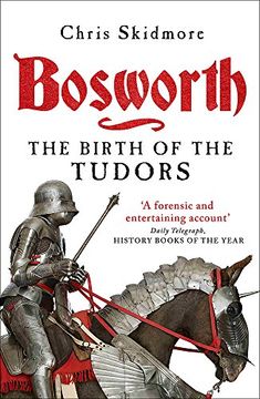 portada Bosworth: The Birth of the Tudors (en Inglés)