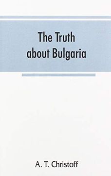 portada The Truth About Bulgaria (en Inglés)