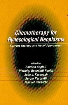 portada chemotherapy for gynecological neoplasms: current therapy and novel approaches