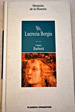 portada Yo, Lucrecia Borgia