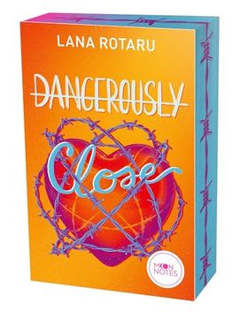 portada Dangerously Close de Lana Rotaru(Moon Notes) (in German)