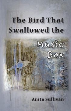 portada The Bird That Swallowed the Music Box: (Ways of Listening) (en Inglés)