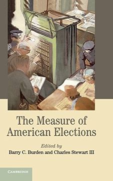 portada The Measure of American Elections (Cambridge Studies in Election law and Democracy) 