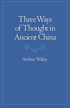 portada Three Ways of Thought in Ancient China (en Inglés)