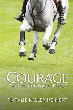 portada Courage (The Eventing Series - Book Three) (en Inglés)