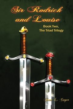portada Sir Rodrick and Louise: Book Two, The Triad Trilogy