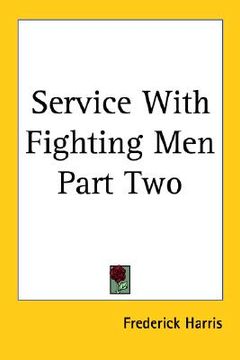 portada service with fighting men part two (en Inglés)