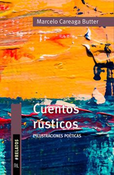 portada Cuentos Rústicos e Ilustraciones Poéticas (in Spanish)