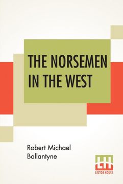 portada The Norsemen in the West or America Before Columbus (en Inglés)