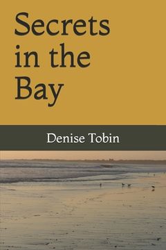 portada Secrets in the Bay (in English)