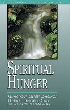 portada Spiritual Hunger (Fisherman Bible Studyguide) (en Inglés)