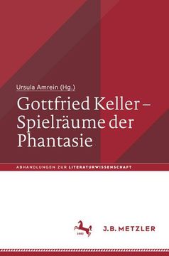 portada Gottfried Keller - Spielräume Der Phantasie