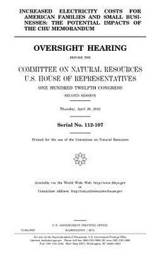 portada Increased electricity costs for American families and small businesses: the potential impacts of the Chu memorandum