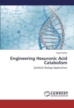 portada Engineering Hexuronic Acid Catabolism