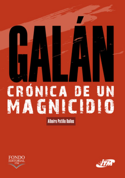 portada Galán. Crónicas de un Magnicidio (in Spanish)