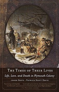 portada The Times of Their Lives: Life, Love, and Death in Plymouth Colony (en Inglés)