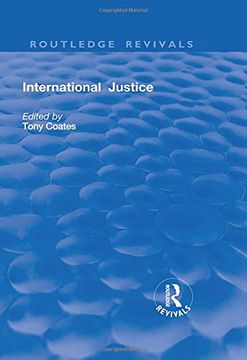 portada International Justice: Principles and Issues