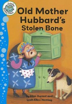 portada old mother hubbard`s stolen bone