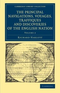 portada The Principal Navigations Voyages Traffiques and Discoveries of the English Nation: Volume 2 (Cambridge Library Collection - Maritime Exploration) (in English)