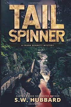 portada Tailspinner: A Small Town, Outdoor Adventure Mystery (Frank Bennett Adirondack Mountain Mystery Series) (in English)
