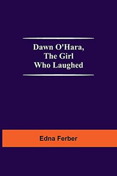 portada Dawn O'Hara, the Girl who Laughed (en Inglés)