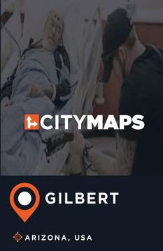 portada City Maps Gilbert Arizona, USA (en Inglés)