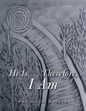 portada He Is ... Therefore, I Am (in English)