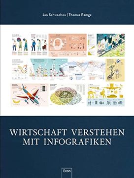 portada Wirtschaft Verstehen mit Infografiken: Eine Einführung in 111 Infografiken (en Alemán)