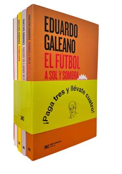 portada Paquete Galeano (el Fútbol a sol y Sombra, Guatemala, Días y Noches de Amor y de Guerra y Patas Arriba)