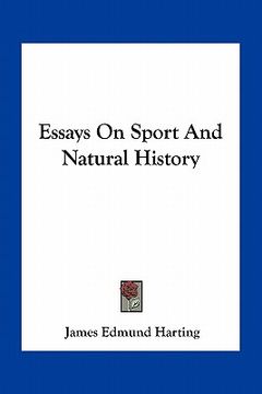 portada essays on sport and natural history (en Inglés)