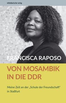 portada Von Mosambik in die ddr (en Alemán)
